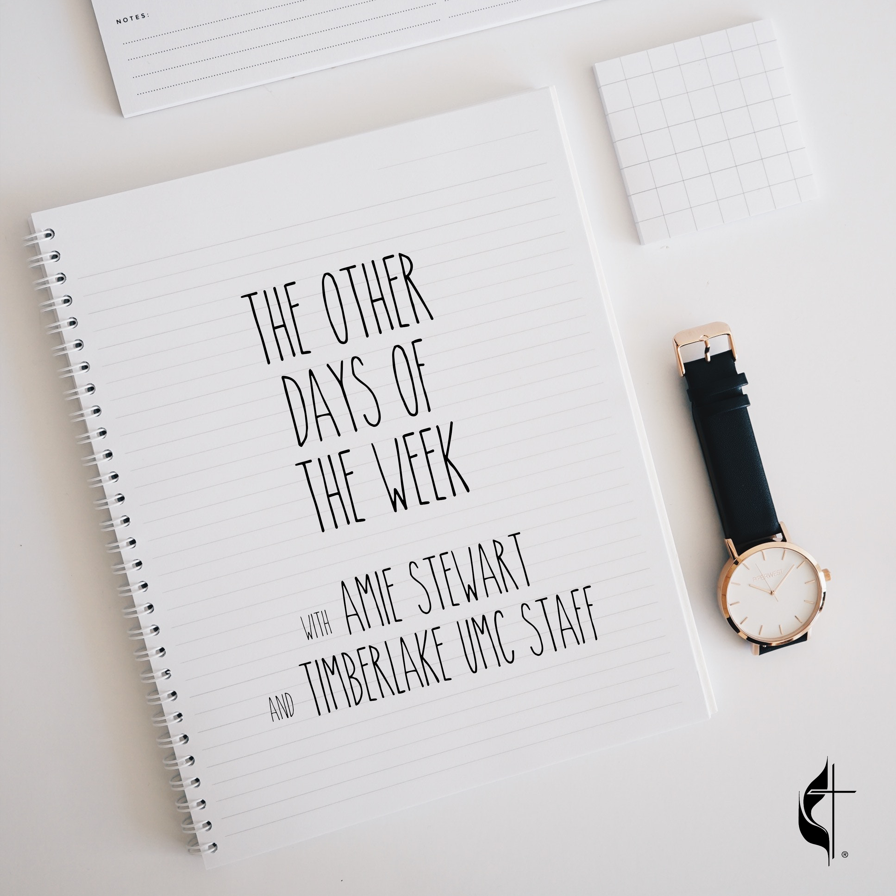 The Other Days of The Week – Episode 16: Comedy & Community w/ Timberlake UMC Staff