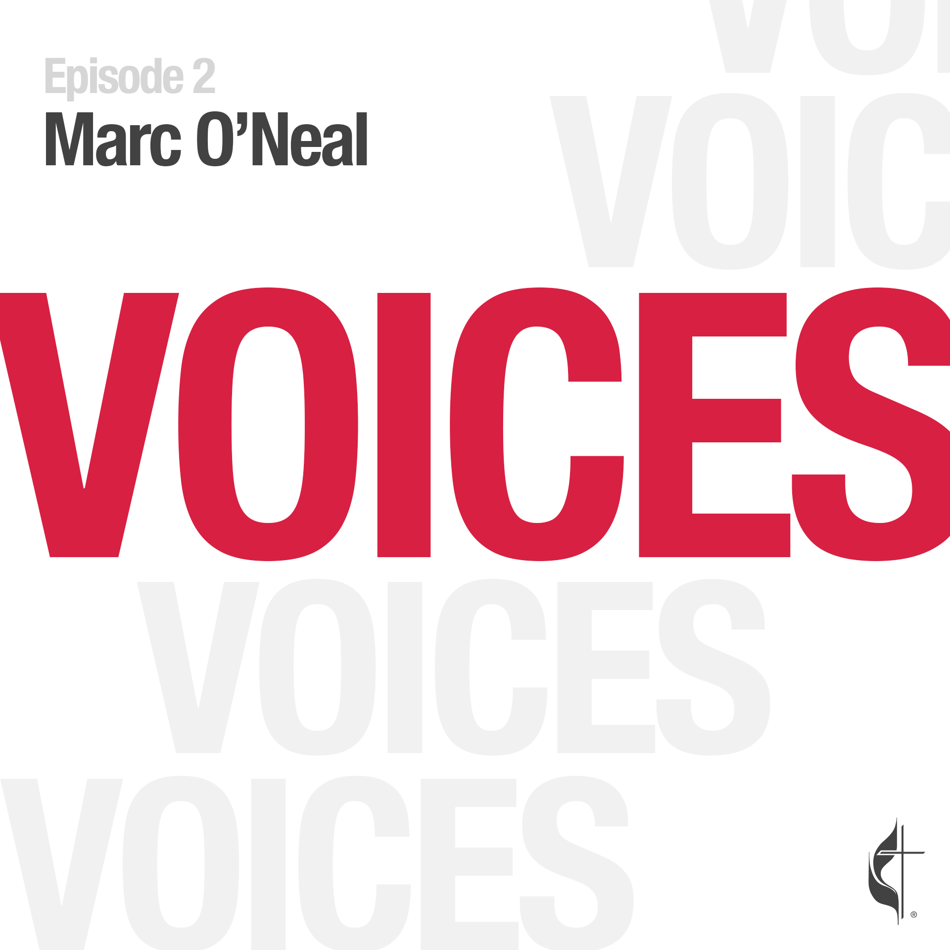 Voices – Episode 2: Staying Connected While Staying at Home w/ Marc O’Neal